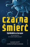 Okadka - Czarna mier. Epidemie w Europie od staroytnoci do czasw wspczesnych