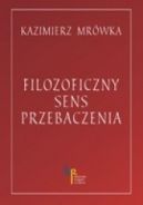 Okadka - Filozoficzny sens przebaczenia