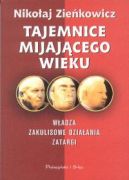 Okadka - Tajemnice mijajcego wieku