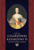 Okadka - Pamitniki cesarzowej Katarzyny II jej wasn rk spisane