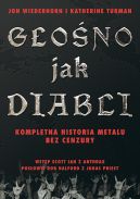 Okadka - Gono jak diabli - Kompletna historia metalu bez cenzury