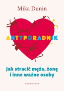 Okadka - Antyporadnik wyd. 4. Jak straci ma, on i inne wane osoby