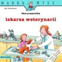 Okadka ksizki - Mam przyjacik lekarza weterynarii