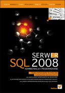 Okadka - Serwer SQL 2008. Administracja i programowanie