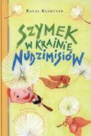 Okadka ksizki - Szymek w krainie Nudzimisiw