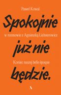 Okadka - Spokojnie ju nie bdzie. Koniec naszej belle epoque