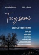 Okadka - Tacy Sami. Szczerze o samotnoci