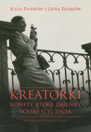 Okadka - Kreatorki. Kobiety, ktre zmieniy polski styl ycia