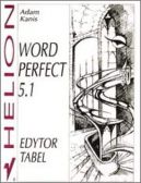 Okadka - WordPerfect 5.1. Edytor tabel