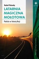 Okadka - Latarnia magiczna Mootowa. Podre w histori Rosji