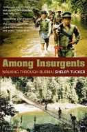 Okadka - Among Insurgents: Walking Through Burma