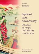 Okadka - Japoski teatr nowoczesny. Od kabuki do shinpa, czyli kopoty z realizmem