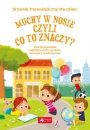 Okadka - Muchy w nosie czyli co to znaczy?