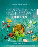 Okadka - Przyprawy, ktre lecz. Lecznicza moc natury