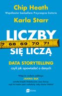 Okadka - Liczby si licz. Data storytelling, czyli jak opowiada o danych