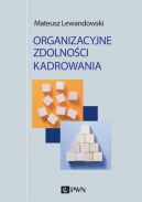 Okadka - Organizacyjne zdolnoci kadrowania