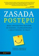 Okadka - Zasada postpu. Mae zwycistwa kluczem do radoci, zaangaowania i kreatywnoci w pracy