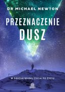 Okadka ksizki - Przeznaczenie dusz. W poszukiwaniu ycia po yciu