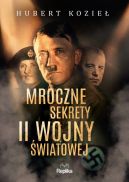 Okadka - Mroczne sekrety II wojny wiatowej