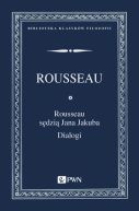 Okadka - Rousseau sdzi Jana Jakuba. Dialogi