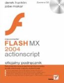 Okadka - Macromedia Flash MX 2004 ActionScript. Oficjalny podrcznik