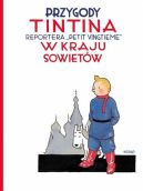 Okadka - Tintin w kraju Sowietw, tom 1. Przygody Tintina