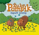 Okadka - ubr Pompik. Zapach wiosny