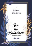 Okadka - Sen na Kniaziach i inne historie osobiste