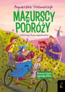 Okadka ksizki - Mazurscy w podry. Diamentowa gorczka. Tom 4