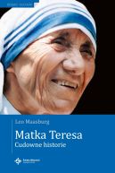 Okadka - Matka Teresa. Cudowne historie