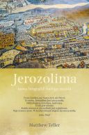 Okadka - Jerozolima. Nowa biografia starego miasta