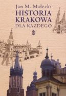 Okadka - Historia Krakowa dla kadego