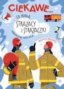 Okadka - Co robi straacy i straaczki