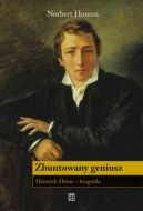 Okadka - Zbuntowany geniusz. Henrich Heine – biografia