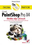 Okadka ksizki - Corel PaintShop Pro X4. Obrbka zdj cyfrowych.  wiczenia praktyczne