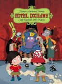 Okadka - Hotel Dziwny tom 3. Jego Wysoko Krl Grzybw