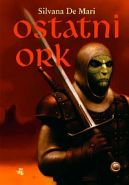 Okadka - Ostatni Ork