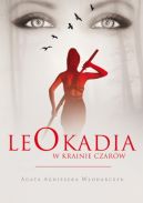 Okadka - Leokadia w krainie czarw