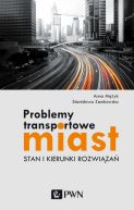 Okadka - Problemy transportowe miast. Stan i kierunki rozwiza