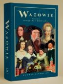 Okadka - Wazowie. Historia burzliwa i brutalna