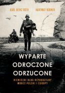 Okadka - Wyparte, odroczone, odrzucone. Niemiecki dug reparacyjny wobec Polski i Europy