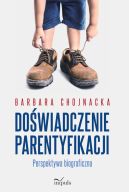 Okadka - Dowiadczenie parentyfikacji. Perspektywa biograficzna