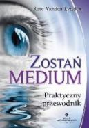 Okadka - Zosta Medium. Praktyczny Przewodnik 