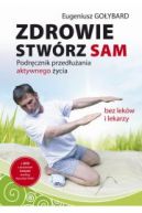 Okadka - Zdrowie stwrz sam 