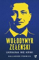 Okadka - Woodymyr Zeenski. Ukraina we krwi