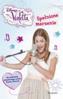 Okadka ksizki - Violetta.Spenione marzenie