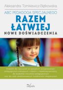 Okadka - Abc pedagoga specjalnego. Razem atwiej. Nowe dowiadczenia. Poradnik dla nauczycieli...