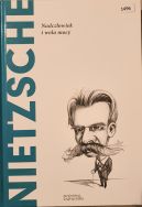 Okadka - Nietzsche. Nadczowiek i wola mocy