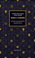 Okadka - Koh-i-Noor. Historia najsynniejszego diamentu wiata