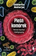 Okadka - Pie komrek. Nowa epoka medycyny